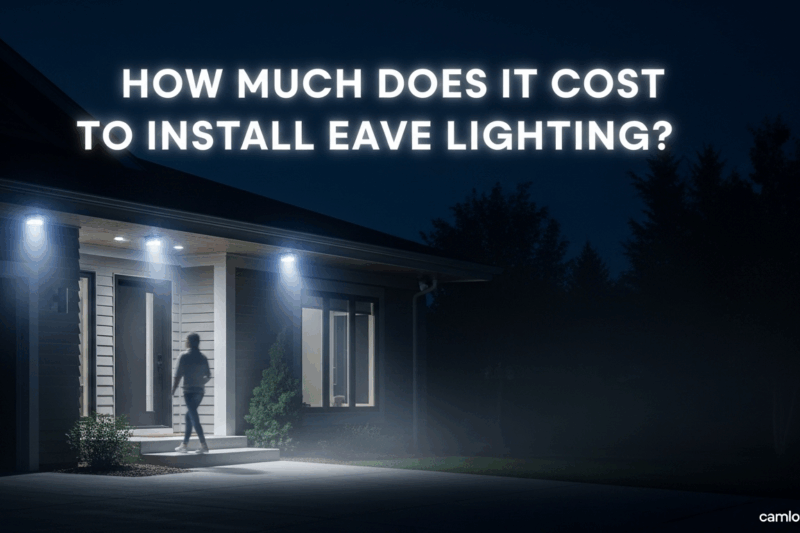 How Much Does It Cost to Install Eave Lighting? Budget & Pricing Guide 2025